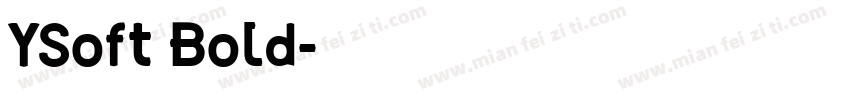 YSoft Bold字体转换
